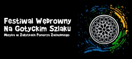 Festiwal Wędrowny w Goleniowie